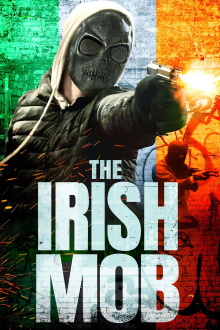 The Irish Mob Trailer