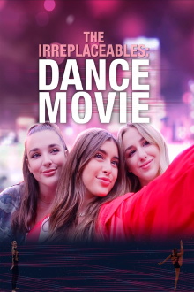 The Irreplaceables: Dance Movie Trailer