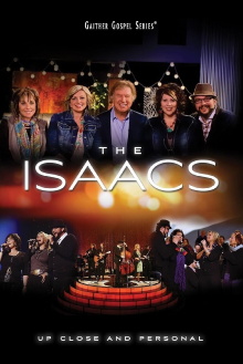 The Isaacs: Up Close and Personal Trailer