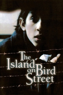 The Island on Bird Street Trailer
