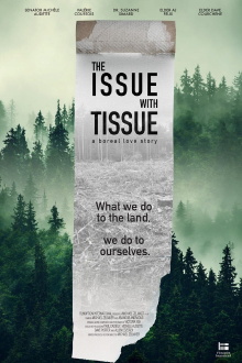 The Issue with Tissue: A Boreal Love Story Trailer