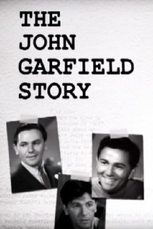 The John Garfield Story Trailer