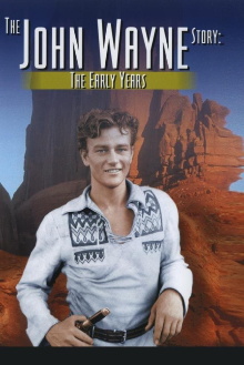 The John Wayne Story: The Early Years Trailer