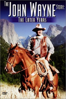The John Wayne Story - The Later Years Trailer