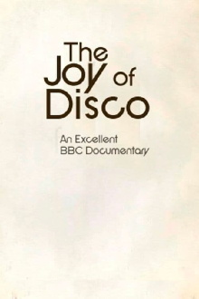 The Joy Of Disco Trailer