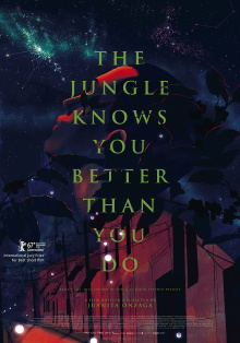 The Jungle Knows You Better Than You Do Trailer