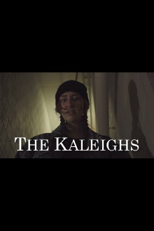The Kaleighs Trailer