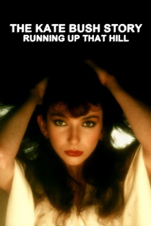 The Kate Bush Story: Running Up That Hill Trailer
