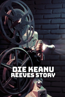 The Keanu Reeves Story Trailer