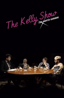 The Kelly Show con Martin Garabal Trailer