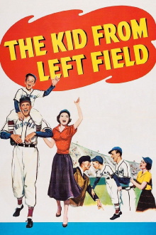 The Kid from Left Field Trailer