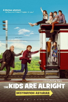 The Kids Are Alright: Destination Asturias Trailer