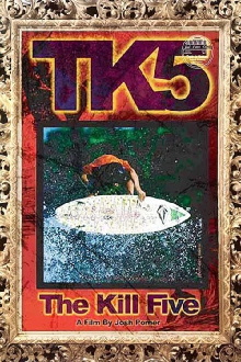 The Kill Five Trailer