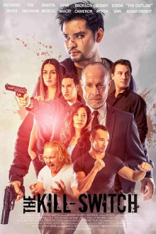 The Kill-Switch Trailer