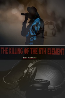 The Killing of the 5th Element Trailer
