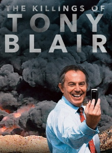 The Killing$ of Tony Blair Trailer