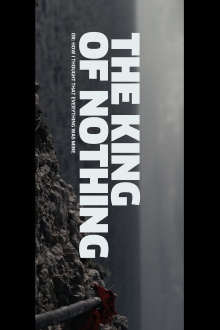 The King of Nothing Trailer