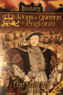 The Kings and Queens of England - The Tudors - 1485-1603 Trailer