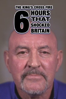 The King's Cross Fire: 6 Hours That Shocked Britain Trailer