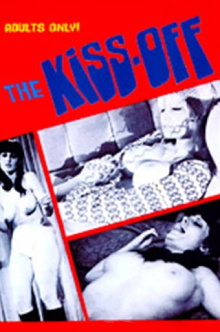 The Kiss-Off Trailer