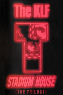 The KLF: Stadium House Trailer