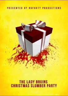 The Lady Bruins Christmas Slumber Party Trailer