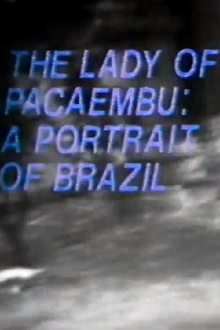 The Lady of Pacaembu Trailer