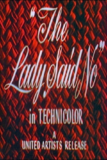 The Lady Said No Trailer