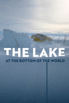The Lake at the Bottom of the World Trailer