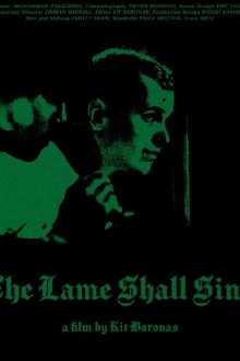 The Lame Shall Sing Trailer