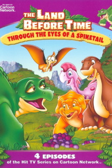 The Land Before Time: Through The Eyes Of A Spiketail Trailer