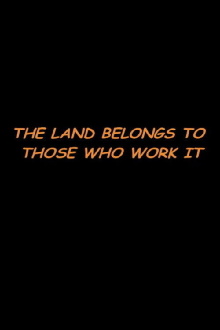 The Land Belongs to Those Who Work It Trailer