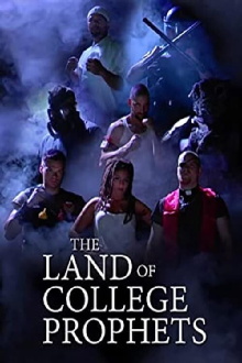 The Land of College Prophets Trailer