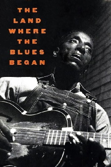 The Land Where the Blues Began Trailer