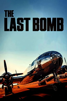 The Last Bomb Trailer