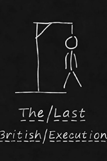 The Last British Execution Trailer