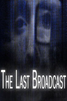 The Last Broadcast Trailer