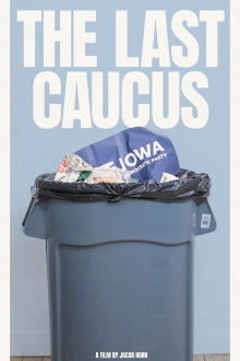 The Last Caucus Trailer