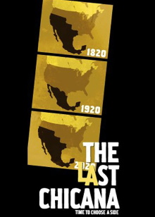 The Last Chicana Trailer