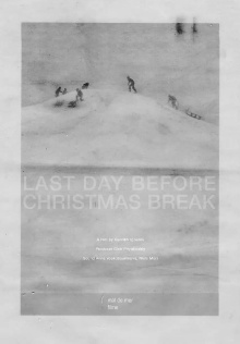 The Last Day Before Christmas Break Trailer