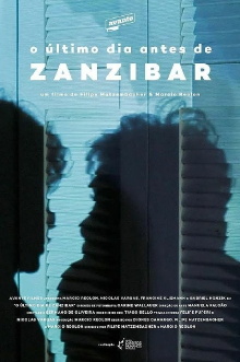 The Last Day Before Zanzibar Trailer