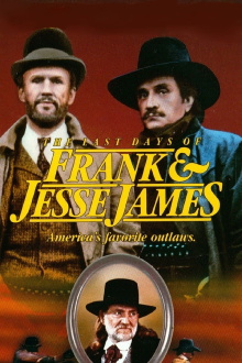 The Last Days of Frank and Jesse James Trailer