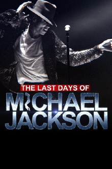 The Last Days of Michael Jackson Trailer