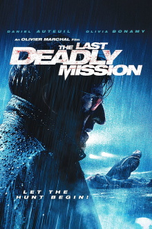 The Last Deadly Mission Trailer