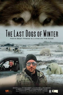 The Last Dogs of Winter Trailer