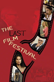 The Last Film Festival Trailer