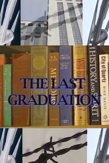 The Last Graduation Trailer