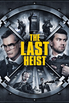 The Last Heist Trailer