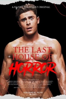 The Last House of Horror Trailer