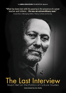 The Last Interview: Stuart Hall on the Politics of Cultural Studies Trailer